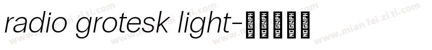 radio grotesk light字体转换